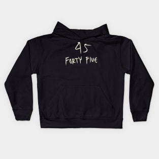 Hand Drawn Letter Number 45 Forty Five Kids Hoodie